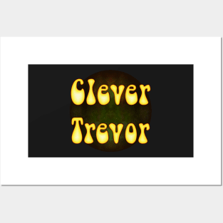 Clever Trevor - Fun with Fire Bubbles Posters and Art